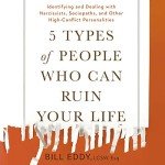Understanding and Managing Toxic Personalities
