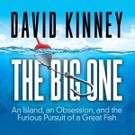 The Big One: Island, Obsession, and Great Fish