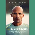 26 Marathons: Insights on Faith, Identity, and Life