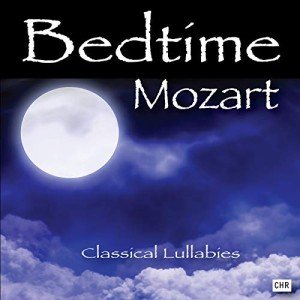 Mozart Lullabies: Soothing Classics for Babies