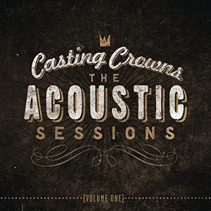 Acoustic Sessions Vol. 1: Streaming Music Experience