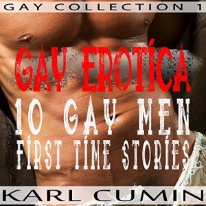 First Time Gay Men Stories Collection