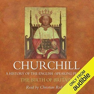 The Birth of Britain: English History Volume I