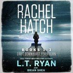 Rachel Hatch Series Boxset: Drift, Downburst, Fever Burn