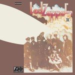 Led Zeppelin II Remastered - Stream Now