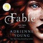 Fable: A Novel - Streaming Version Available