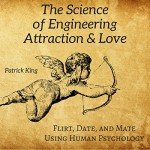 Mastering Attraction: Psychology of Love and Dating