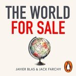 The World for Sale: Power and Traders Uncovered