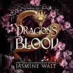 Dragon's Blood: Book 2 of The Dragon's Gift