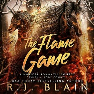The Flame Game: A Magical Comedy Adventure