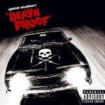 Death Proof by Quentin Tarantino - Standard Version