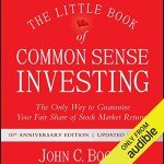 Common Sense Investing: 10th Anniversary Edition