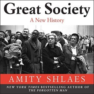 Great Society: A Fresh Perspective on History