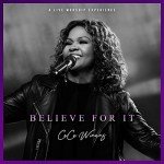 Believe For It - Stream the Music and More