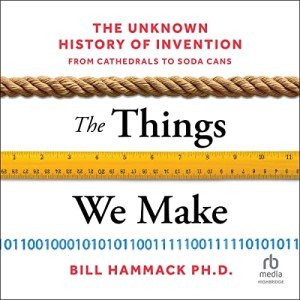 Invention's Hidden History: From Cathedrals to Cans