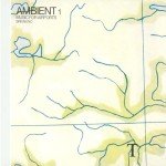 Ambient 1: Music for Airports (Remastered Edition)