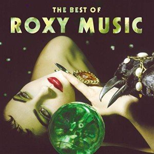Roxy Music: The Ultimate Hits Collection