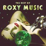 Roxy Music: The Ultimate Hits Collection
