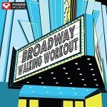 Broadway-Themed 60-Minute Workout Mix