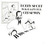 Bobby Short Celebrates Gershwin: K-RA-ZY Performance
