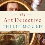 The Art Detective: Fakes and Lost Treasures