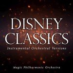 Disney Classics: Instrumental Orchestral Favorites