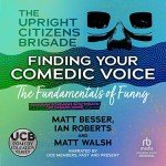 Discovering Your Comedic Voice: UCB Series