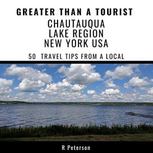Chautauqua Lake Travel Tips from a Local