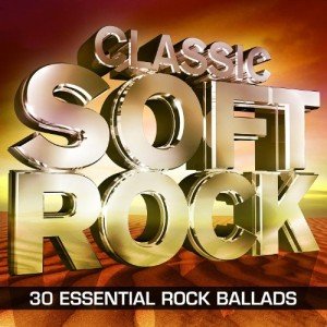 30 Must-Have Classic Soft Rock Ballads
