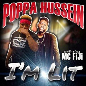 I'm Lit Featuring MC FiJi - Stream Now