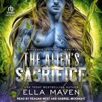 The Alien's Sacrifice: Outcasts of Corin