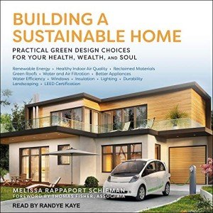 Sustainable Home Design for Health and Wealth
