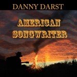 Danny Darst - Songs for Every Mood