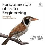 Data Engineering Basics: Build Strong Data Systems