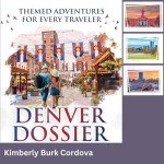 Denver Dossier: Fun Adventures for Every Explorer
