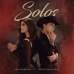 Solos Featuring Christian Nodal - Stream Now!