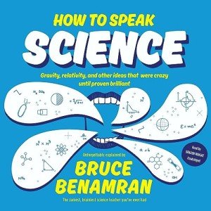 Understanding Science: Gravity, Relativity, and More