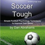 Elevate Your Game: Football Psychology Tips