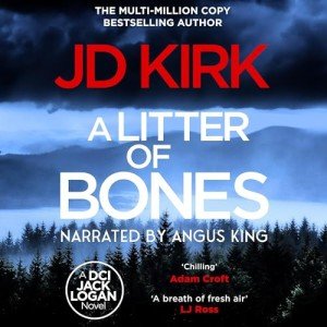 A Litter of Bones: Scottish Crime Thriller