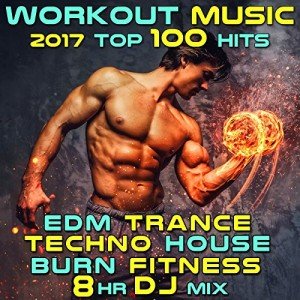 Workout Music: 100 Top EDM Hits Mix
