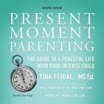 Peaceful Parenting for Your Intense Child Guide