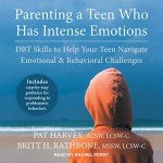 Helping Your Teen with Intense Emotions: DBT Skills
