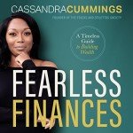 Fearless Finances: Your Guide to Building Wealth