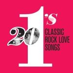 Classic Rock Love Songs: 20 Greatest Hits