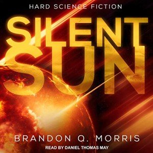 Silent Sun: A Hard Science Fiction Adventure