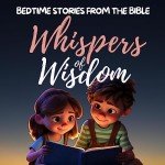 Bible Bedtime Stories for Kids: Faith & Fun