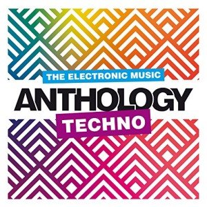 Electronic Music Anthology: Techno Vibes Collection