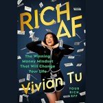 Rich AF: Transform Your Money Mindset Today