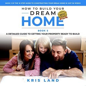 Build Your Dream Home: A 10-Step Guide