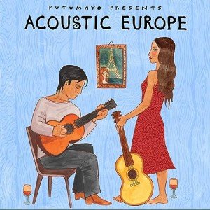 Putumayo Presents: Acoustic Europe Music Album